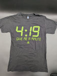 4:19 Give Me a Minute T-Shirt by Brisco Brands