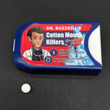 Dr Buzzkill - Cotton Mouth Killers Mouthwatering Candy