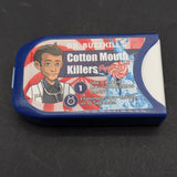 Dr Buzzkill - Cotton Mouth Killers Mouthwatering Candy