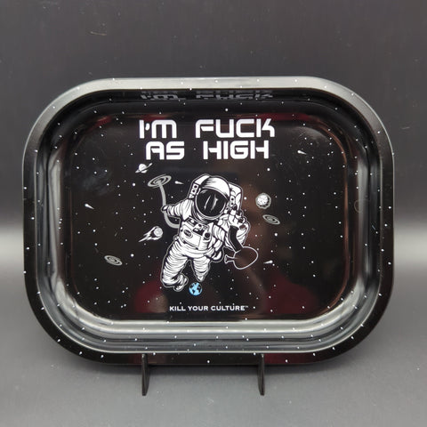 Kill Your Culture Rolling Tray - 7"x5.5" | Fuck As High - Avernic Smoke Shop